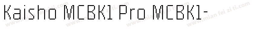 Kaisho MCBK1 Pro MCBK1字体转换
